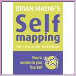 Self Mapping: How to Awaken to Your True Self Self Mapping: How to Awaken to Your True Self